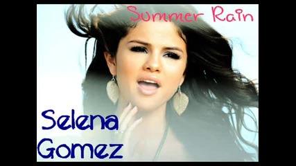 Selena Gomez New Song 2o12 (summer Rain) Demo!!