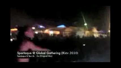 • Dj Spartaque @ Global Gathering 2010 •