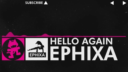 [drumstep] - Going Quantum - Hello (ephixa Remix) [monstercat Release]