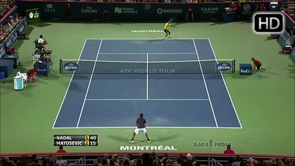 Nadal vs Matosevic - Montreal 2013!