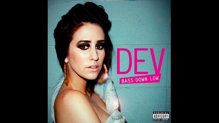 Dev ft. the Cataracs - Bass Down Low (subs) 