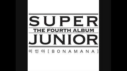 Super Junior - Bonamana / Audio 10.05.2010 / 