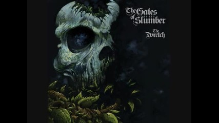 The Gates of Slumber - The Scovrge Ov Drvnkenness ( The Wretch-2011)