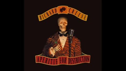 Richard Cheese - Welcome To The Jungle