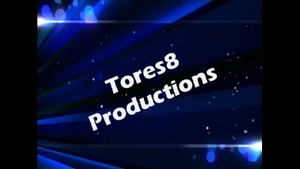 Tores8 Intro For 2011.!