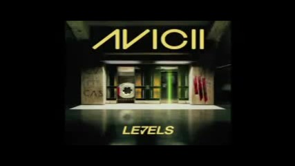 Avicii - Levels ( Skrillex Remix )