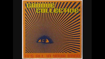 Groove Collective - It s All in Your Mind - Ocean Floor 2001 