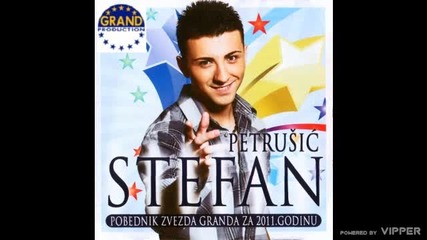 Stefan Petrusic - Srusen grad - (audio) - 2012 Grand Production