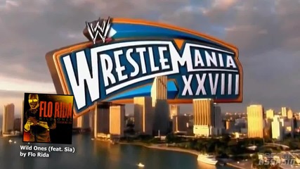 Wrestlemania X X V I I I - 2012 Theme Song - Wild Ones By Flo Ride Feat. Sia