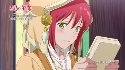 Akagami no Shirayuki-hime ( Snow White with Red Hair ) O A D Trailer