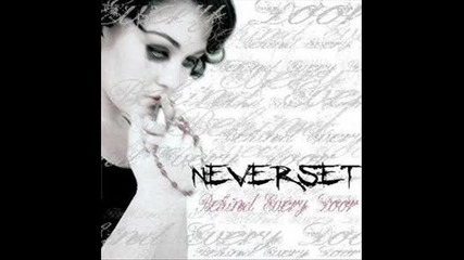 Neverset - Dont Wanna Know You