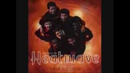 Heatwave - Always and forever 
