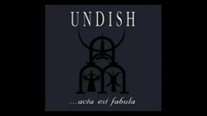Undish - ...acta Est Fabula - Full Album 1997