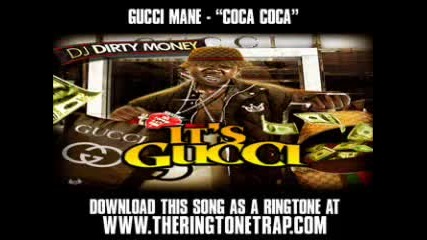 Gucci Mane - Coca Coca [ New Video Lyrics Download ]