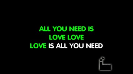 The Beatles - All You Need Is Love - Karaoke