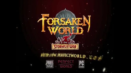Forsaken World Storms of War Official trailer