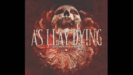 As I Lay Dying - Without Conclusion 