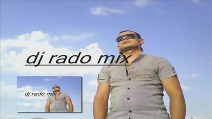 страхотна алби песничка с dj rado mix