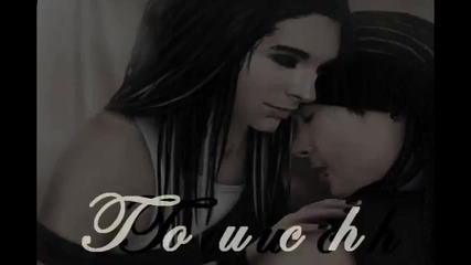 How do you love someone [bill Kaulitz]