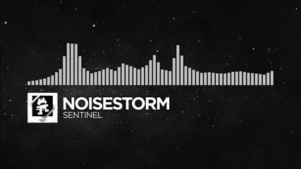 [ Breaks ] - Noisestorm - Sentinel [ Monstercat Release ]
