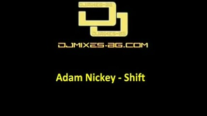 Adam Nickey - Shift