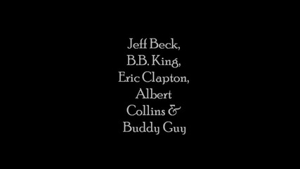 Jeff Beck, B.b.king, Eric Clapton, Albert Collins & Buddy Guy (apollo Theater 1993)