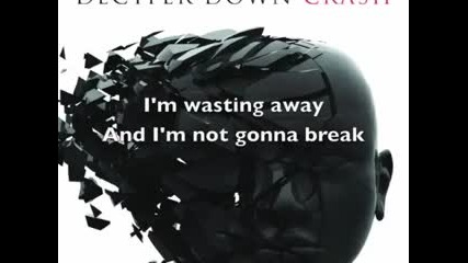 Decyfer Down - Wasting Away + lyrics 