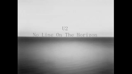 U2 - No Line On The Horizon