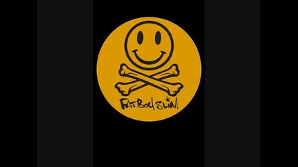 Fatboy Slim - Where You're At