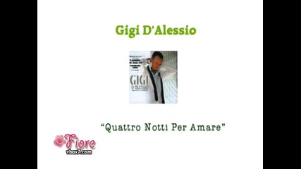 Gigi D`alessio - Quattro notti per amare (2004) 