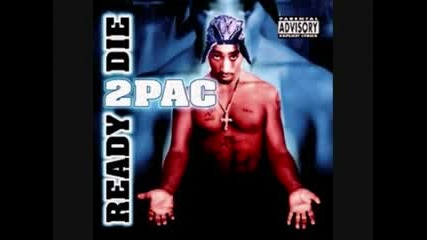 2pac - Thats Right [ Ready 2 Die ]