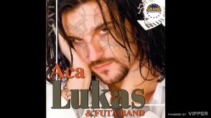 Aca Lukas - Jos pomisljam na najgore - (audio) - 2000 Grand Production