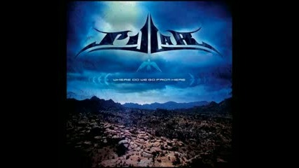 Pillar - Dirty Little Secret 