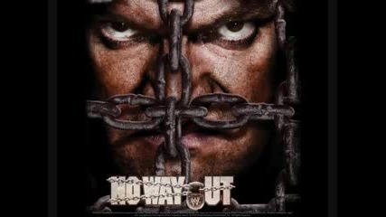 Wwe - No Way Out 2009 Official Theme Song