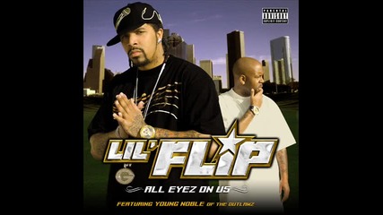 Lil Flip and Young Noble - Over Time 