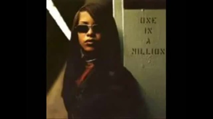 Aaliyah - Giving You More