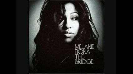 Melanie Fiona - 02 - Bang Bang 
