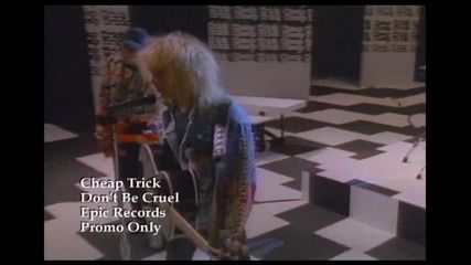 Cheap trick - Don - T be cruel 