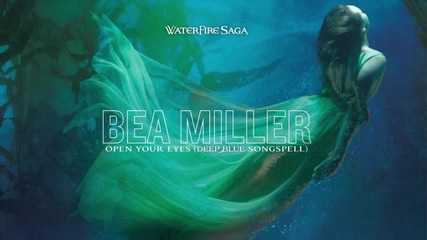 Bea Miller - Open Your Eyes