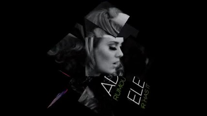 Adele - Rumor has it