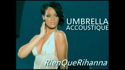 Rihanna - Umbrella - Акустична Версия!