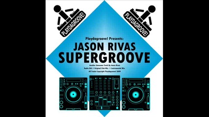 Jason Rivas - Supergroove