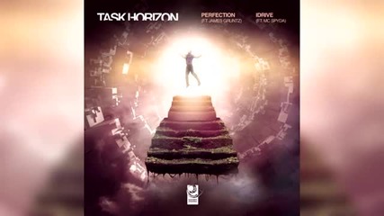 Task Horizon - Perfection (ft. James Gruntz) (clip)