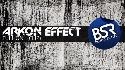 Arkon Effect - Full On