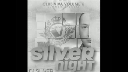 Dj Silver - Siroce 2011