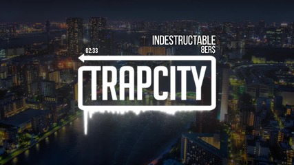 8er$ - Indestructable