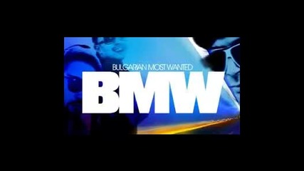 100 Kila and Ybby-bmw~bulgarian Most Wanted