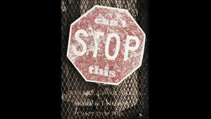 Don Mc , Idaver, Gerata, Mosev & T - Nelson - Cant Stop T