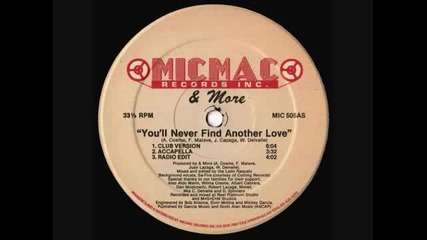 & More - You'll Never Find Another Love like mine (club Mix)