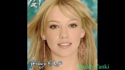 Hilary Duff - Metamorphosis - So Yesterday 